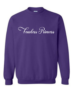 Fearless Princess Sweatshirt
