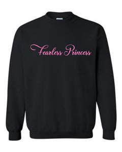 Fearless Princess Sweatshirt