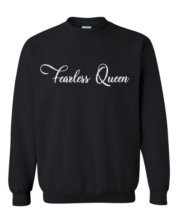 Fearless Queen Sweatshirt