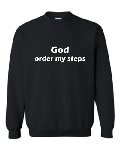 God Order My Steps Sweatshirt