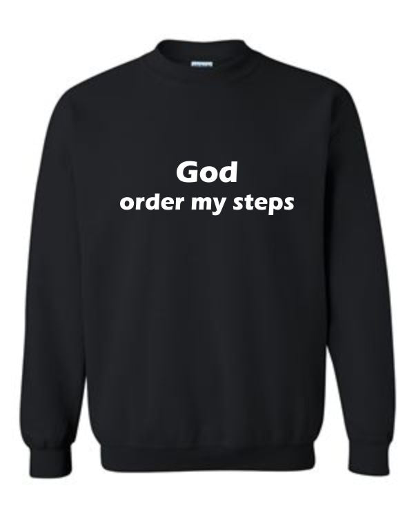 God Order My Steps Sweatshirt