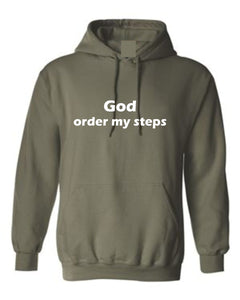 God order my steps Hoodie