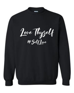 Love Thyself #SelfLove Sweatshirt