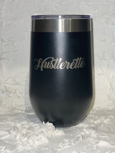 Hustlerette Tumbler