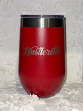 Load image into Gallery viewer, Hustlerette Tumbler